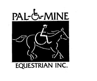 PAL MINE EQUESTRIAN INC