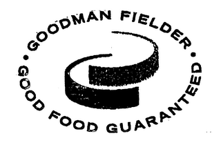 GOODMAN FIELDER GOOD FOOD GUARANTEED