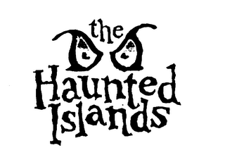 THE HAUNTED ISLANDS