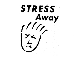 STRESS AWAY