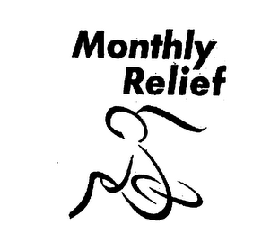 MONTHLY RELIEF