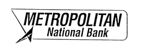METROPOLITAN NATIONAL BANK