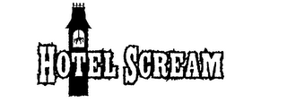 HOTEL SCREAM