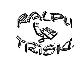 RALPH TRISKL