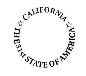 CALIFORNIA THE 31ST STATE OF AMERICA