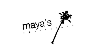 MAYA'S RESTAURANT