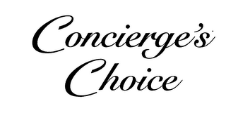 CONCIERGE'S CHOICE