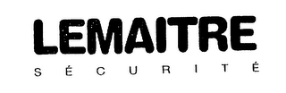 LEMAITRE SECURITE