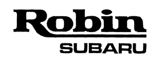 ROBIN SUBARU