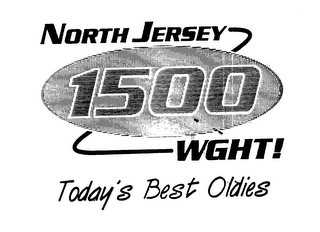 NORTH JERSEY 1500 WGHT! TODAY'S BEST OLDIES