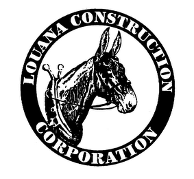 LOUANA CONSTRUCTION CORPORATION