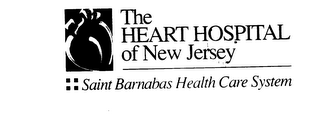 THE HEART HOSPITAL OF NEW JERSEY SAINT BARNABAS HEALTH CARE SYSTEM