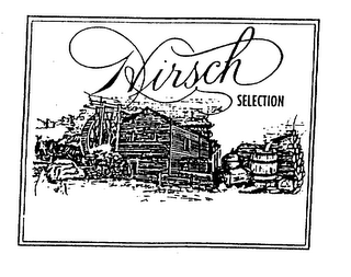 HIRSCH SELECTION