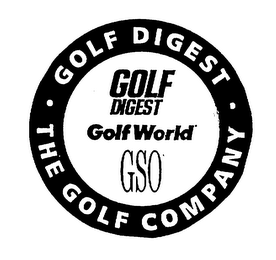 GOLF DIGEST THE COMPANY GOLF DIGEST GOLF WORLD GSO