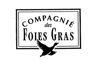 COMPAGNIE DES FOIES GRAS