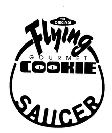 THE ORIGINAL FLYING GOURMET COOKIE SAUCER