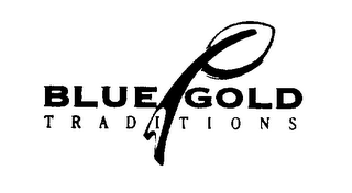 BLUE GOLD TRADITIONS