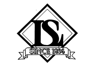 LS SINCE 1896