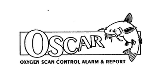 OSCAR OXYGEN SCAN CONTROL ALARM & REPORT