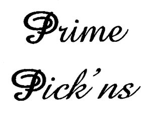 PRIME PICK'NS