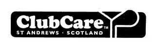 CLUBCARE ST ANDREWS SCOTLAND