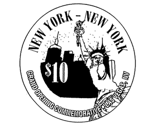 NEW YORK - NEW YORK $10 GRAND OPENING COMMEMORATIVE LAS VEGAS, NV