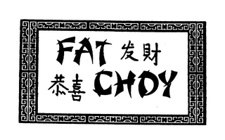 FAT CHOY