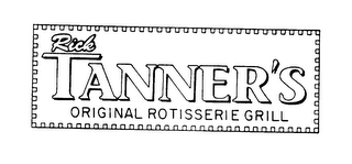 RICK TANNER'S ORIGINAL ROTISSERIE GRILL