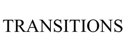 TRANSITIONS