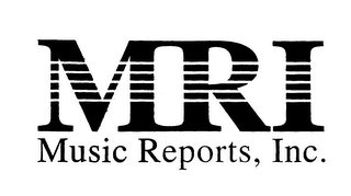 MRI MUSIC REPORTS INC.