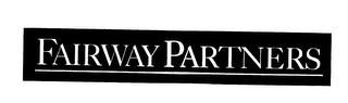 FAIRWAY PARTNERS