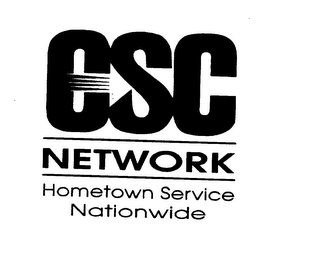 CSC NETWORK HOMETOWN SERVICE NATIONWIDE