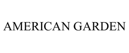 AMERICAN GARDEN