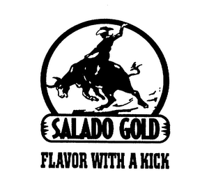 SALADO GOLD FLAVOR WITH A KICK