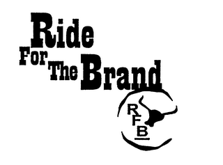 RIDE FOR THE BRAND