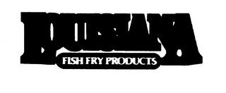 LOUISIANA FISH FRY PRODUCTS