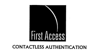 FIRST ACCESS CONTACTLESS AUTHENTICATION