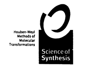 SCIENCE OF SYNTHESIS HOUBEN-WEYL METHODS OF MOLECULAR TRANSFORMATIONS