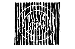 PASTA BREAK