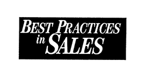 BEST PRACTICES IN SALES