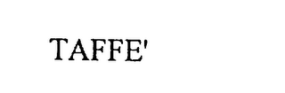 TAFFE'