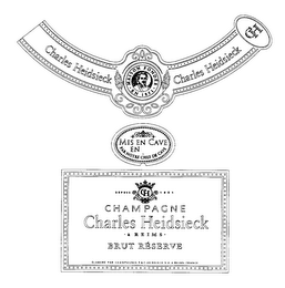 CHAMPAGNE CHARLES HEIDSIECK A REIMS BRUT RESERVE CH CHARLES HEIDSIECK MAISON FONDEE EN 1851 MIS EN CAVE EN PAR NOTRE CHEF DE CAVE ELABORE PAR CHAMPAGNES P. & C. HEIDSIECK S.A. A REIMS - FRANCE