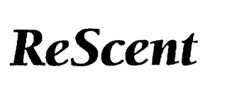 RESCENT