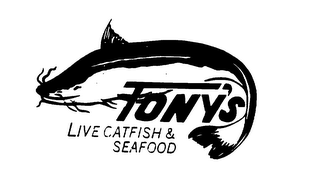 TONY'S LIVE CATFISH & SEAFOOD