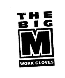 THE BIG M WORK GLOVES