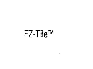 EZ-TILE