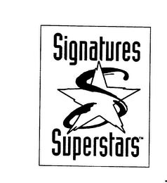 SIGNATURES S SUPERSTARS