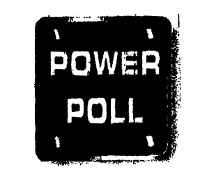 POWER POLL