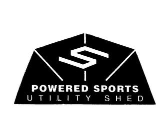 S POWERED SPORTS UTILITY SHED