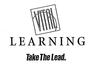 VITAL L E A R N I N G TAKE THE LEAD.